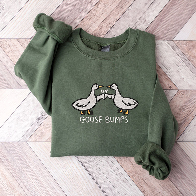 Goose Bumps Sweatshirts