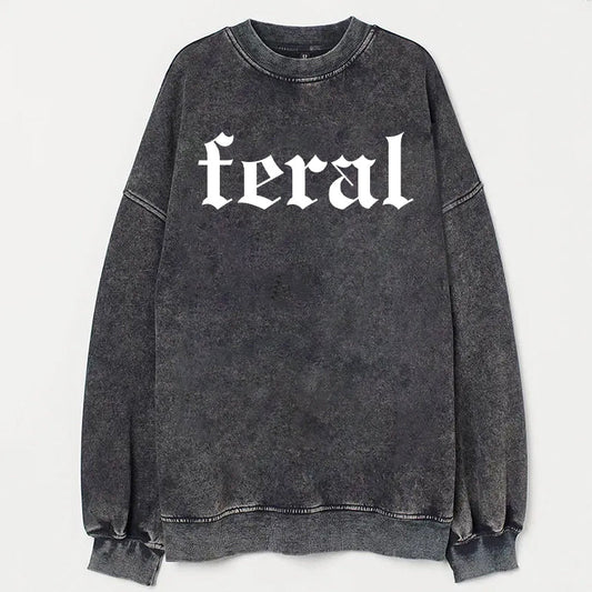 Feral Unisex Sweatshirt